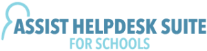 Assist Helpdesk Suite For Schools